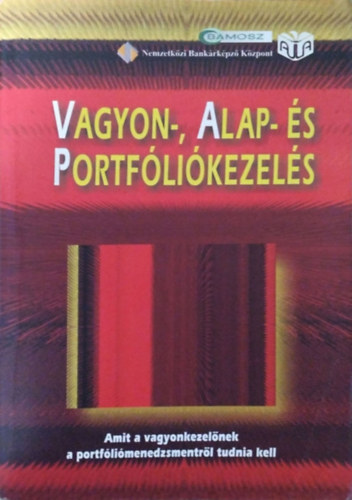 May Rka (szerk.) - Vagyon-, alap- s portflikezels