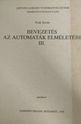 Pek Istvn - Bevezets az automatk elmletbe II.