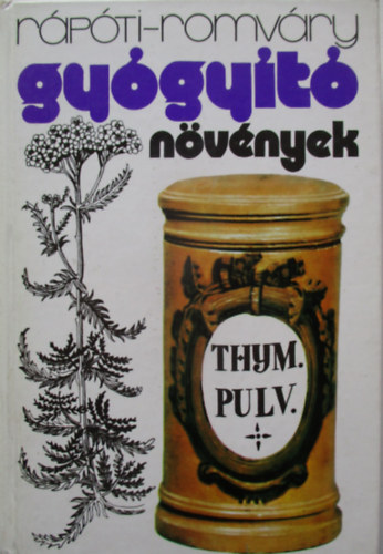 Romv�ry Vilmos - Gy�gy�t� n�v�nyek