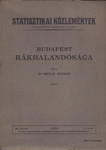 Melly József dr - Budapest rákhalandósága - Statisztikai Közlemények 56. kötet 1. szám