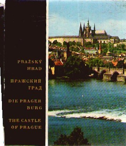 Erich Einhorn, Blahoslav Cerny - Prague castle - le chateau de Prague - Die prager Burg
