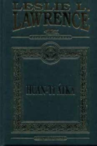 Leslie L. Lawrence - Huan-ti átka