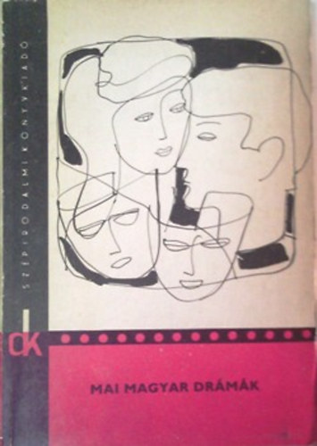 Mai magyar drámák