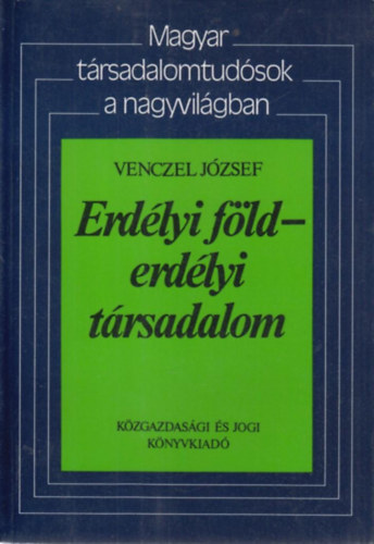 Venczel Jzsef - Erdlyi fld - erdlyi trsadalom