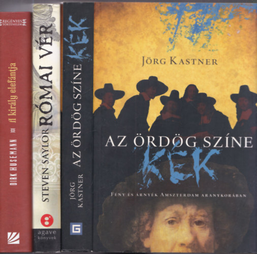 Jrg Kastner, Steven Saylor, Dirk Husemann - 3db. trtnelmi regny: Az rdg szne + Rmai vr + A kirly elefntja