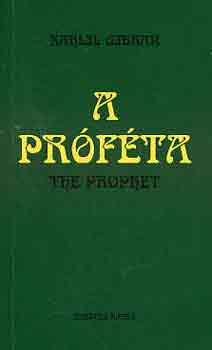 Karlil Gibran - A pr�f�ta-The prophet