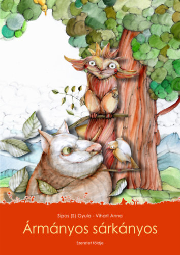 Sípos (S.) Gyula - Ármányos sárkányos