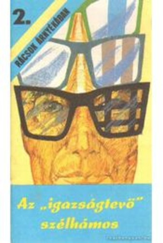 Horkai J�zsef, Martink� K�roly - Az "igazs�gtev�" sz�lh�mos (R�csok �rny�k�ban 2.)