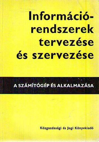 Informcirendszerek tervezse s szervezse