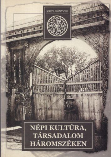 Dimny Attila, Szab . Thtm - Npi kultra, trsadalom Hromszken