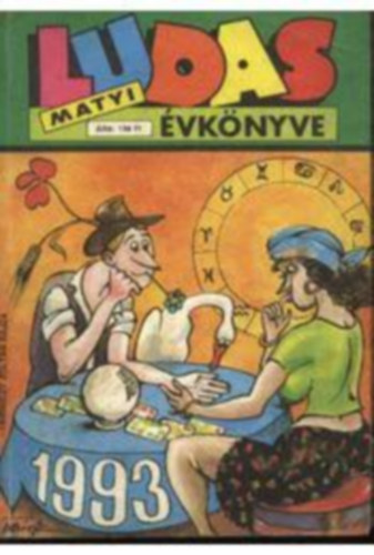Dluhopolszky Lszl (fszerk.) - Ludas Matyi vknyve 1993