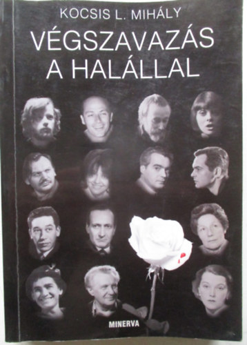 Kocsis L. Mihály - Végszavazás a halállal