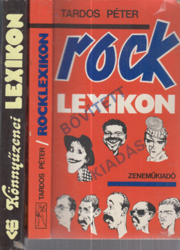 Tardos Pter, Sebk Jnos, Szab Bla - 2 db. knnyzenei ktet (Rocklexikon (bvtett kiads) + Knnyzenei lexikon)