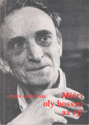 Lucien Aim Duval - Mirt oly hossz az j?