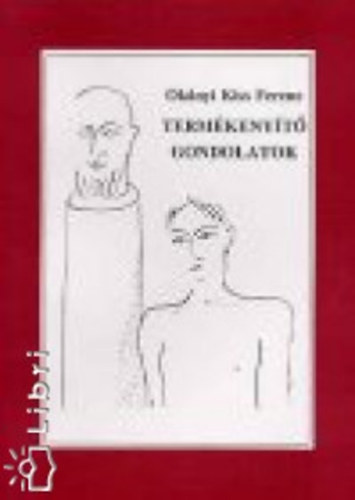 Oknyikiss Ferenc - Termkenyt gondolatok