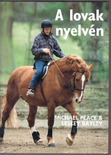 Peace, M.-Bayley, L. - A lovak nyelvén