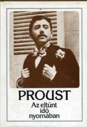 Marcel Proust - Az eltnt id nyomban III. - Guermantes-k