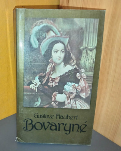 Gustave Flaubert, Gyergyai Albert (ford.) - Bovaryné - Gyergyai Albert fordításában és utószavával