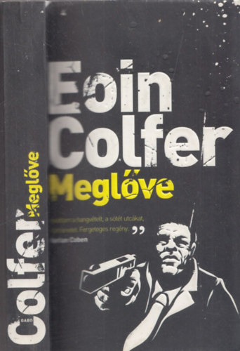 Eoin Colfer - Megl�ve