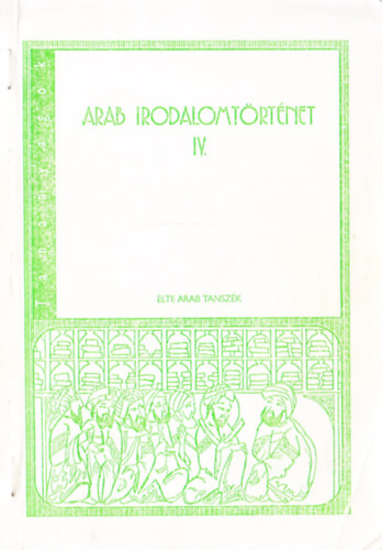 Arab irodalomt�rt�net IV: