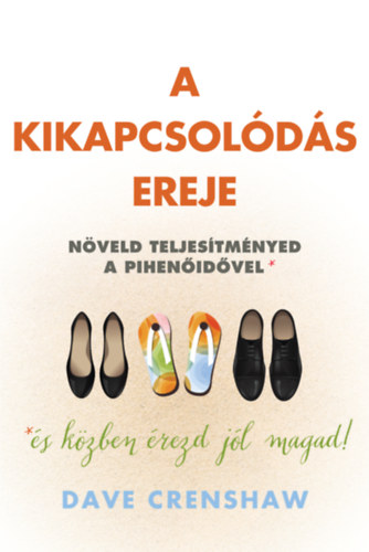 Dave Crenshaw - A kikapcsolds ereje