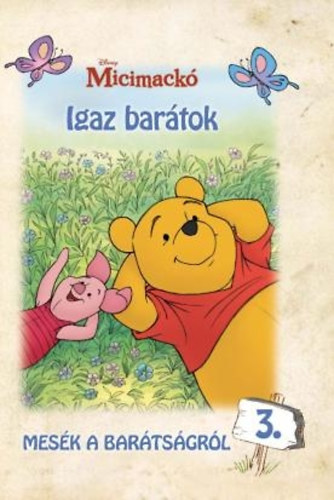 Micimack - Mesk a bartsgrl 3. - Igaz bartok