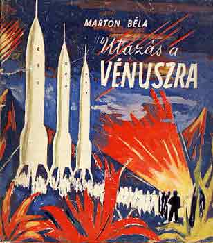 Marton B�la - Utaz�s a V�nuszra