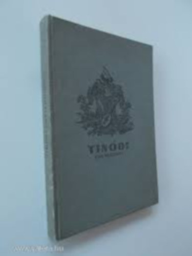 Horvth Istvn Kroly; Naszdos Istvn (szerk.) - Tindi-emlkknyv