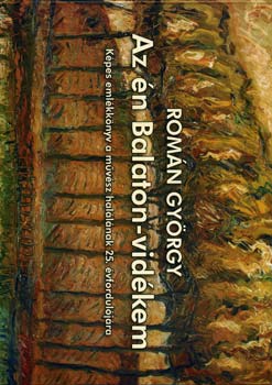 Romn Gyrgy - Az n Balaton-vidkem