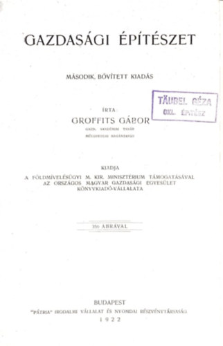 Groffits Gbor - Gazdasgi ptszet. Msodik, bvtett kiads.