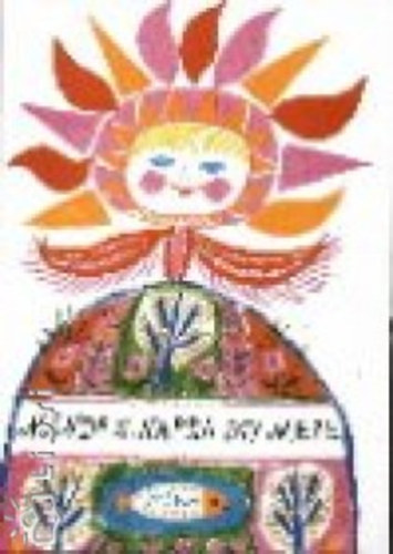 T. Asz�di �va (V�l.), Reich K�roly (ill.) - Minden napra egy mese - Illusztr�lt kiad�s; Reich K�roly rajzaival