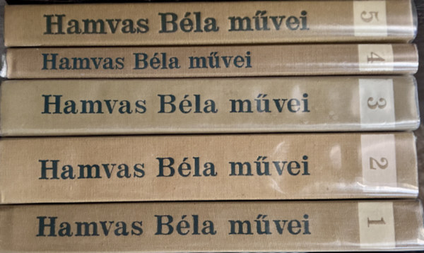 Hamvas B�la - Hamvas B�la M�vei - �letm�sorozat 1-5 k�tet egyben