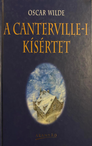 Oscar Wilde - A canterville-i ksrtet