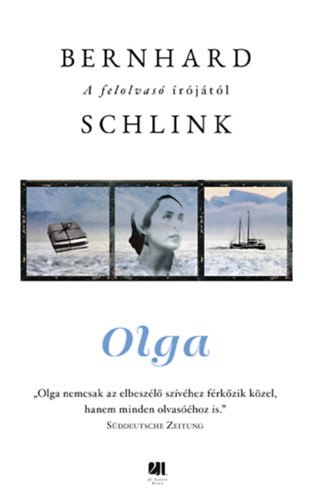 Bernhard Schlink, Szijj Ferenc (ford.) - Olga