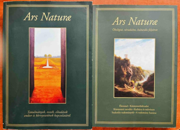 Kocsi Lajos (Felels szerk.) - Knyv E-knyv Antikvr Idegen nyelv Hangosknyv Film Zene Ars Nature I. vfolyam, 1-2. szm - Tanulmnyok, esszk, eladsok ember s krnyezetnek kapcsolatrl