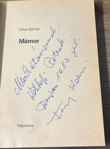 Tolnai Kálmán - Mámor (dedikált)
