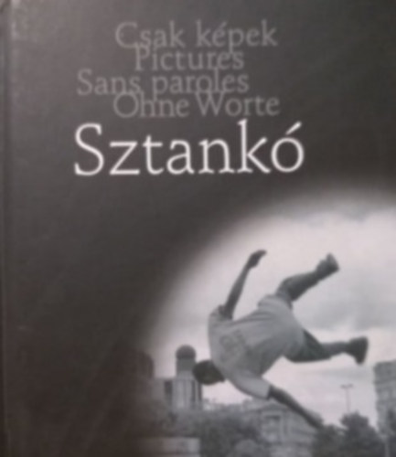 Csak kpek: Fnyes Tams - Frankl Ilona - Sztank Blint