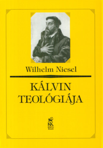 Wilhelm Nielsen - K�lvin teol�gi�ja