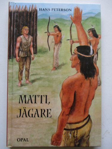 Hans Peterson - Matti, jagare