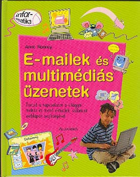 Anne Rooney - E-mailek s multimdis zenetek