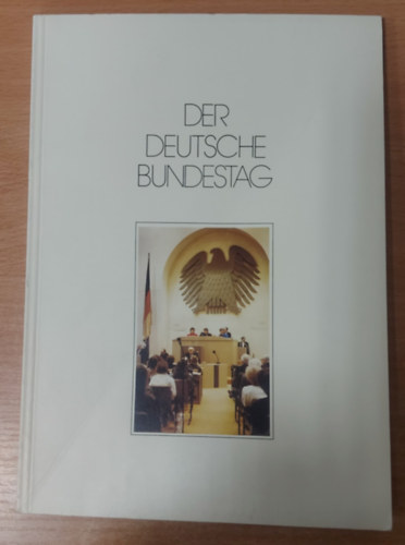 Carl Christian Kaiser, Gerhard Zwoch, Wolfgang Zeh - Der Deutsche Bundestag