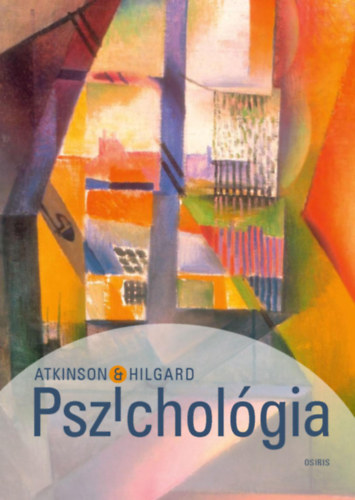 Richard C. Atkinson, Ernest Hilgard - Pszicholgia