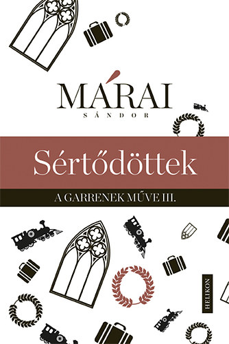 Márai Sándor - Sértődöttek