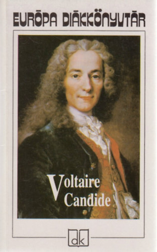 Voltaire - Candide (Európa diákkönyvtár)