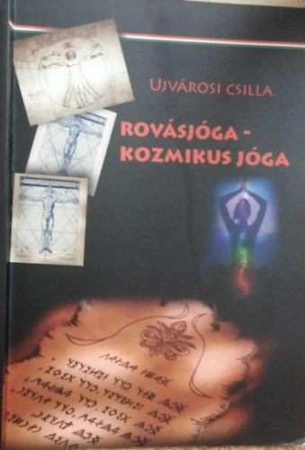 Ujvrosi Csilla - Rovsjga-Kozmikus jga