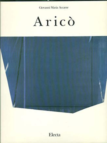 Giovanni Maria Accame - Rodolfo Arico
