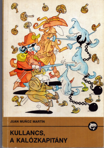 Kullancs, a kalózkapitány - Béni barát meg a csacsi