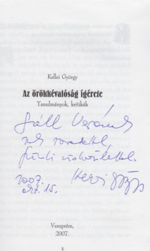 Kellei Gyrgy - Az rkkvalsg grete. Tanulmnyok, kritikk