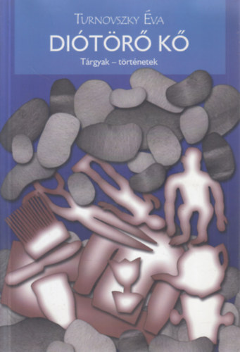 Turnovszky va - Ditr k (Trgyak - trtnetek)