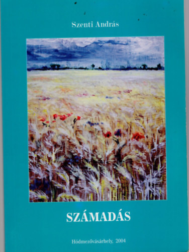 Szenti András - Számadás